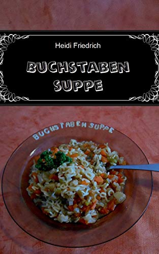 Stock image for Buchstabensuppe for sale by Chiron Media