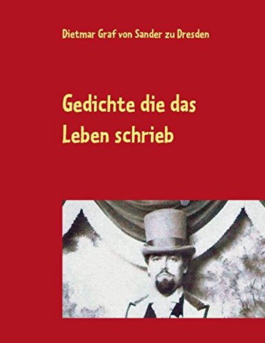 9783734773105: Gedichte die das Leben schrieb: und andere Geschichten