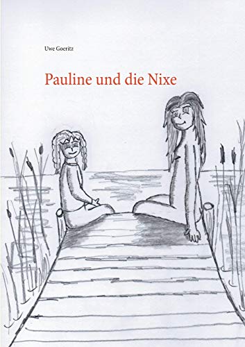 9783734773273: Pauline und die Nixe