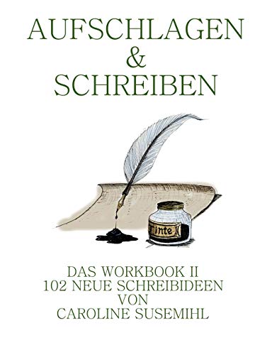 Stock image for Aufschlagen und Schreiben Workbook 2:102 neue Schreibideen for sale by Ria Christie Collections