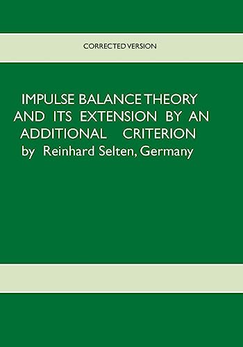 Beispielbild fr Impulse Balance Theory and its Extension by an Additional Criterion zum Verkauf von Lucky's Textbooks