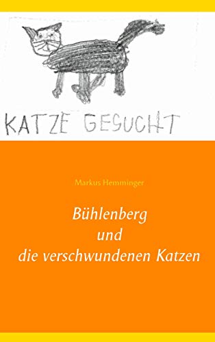 9783734791390: Bhlenberg und die verschwundenen Katzen