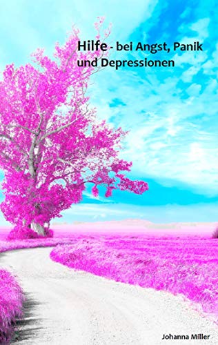 9783734794261: Hilfe - bei Angst, Panik und Depressionen (German Edition)