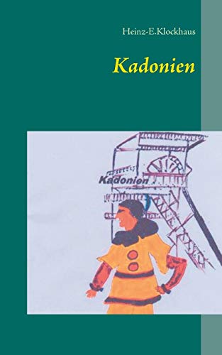 9783734798269: Kadonien (German Edition)