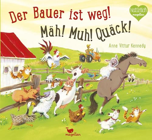 Stock image for Der Bauer ist weg! Mh! Muh! Quck! -Language: german for sale by GreatBookPrices