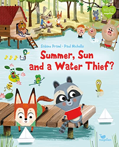 Beispielbild fr Summer, Sun and a Water Thief? zum Verkauf von medimops