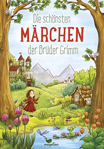 Die schönsten Märchen der Brüder Grimm (Wunderbare Märchenwelt) - Grimm Jacob und, Wilhelm, Larisa Lauber und Rusalka Reh