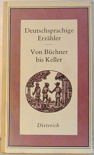 Beispielbild fr Deutschsprachige Erzhler, Band 8: Von Bchner bis Keller zum Verkauf von Versandantiquariat Felix Mcke