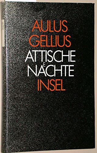 9783735100153: Attische Nchte. Aus einem Lesebuch der Zeit des Kaisers Marc Aurel