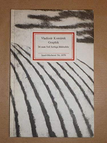 Graphik. Vladimír Komárek. Nachw. von Ludvík Kundera. [Übers. d. Nachw. aus d. Tschech. von Eckha...