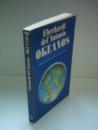 Beispielbild fr Okeanos - wissenschaftlich-phantastischer Roman zum Verkauf von Versandantiquariat Jena