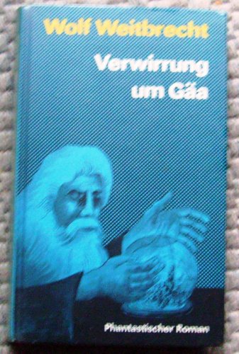9783735201102: Verwirrung um Ga (Phantastischer Roman) (Livre en allemand)