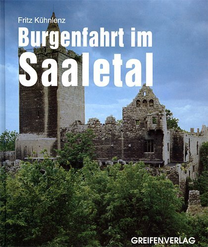 Stock image for Burgenfahrt im Saaletal for sale by Bernhard Kiewel Rare Books