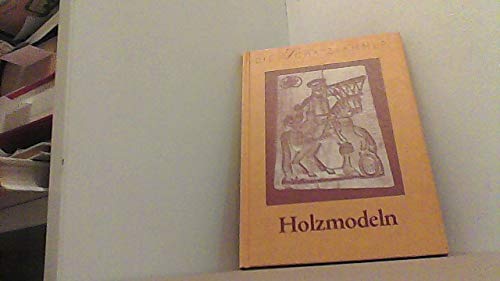 Imagen de archivo de Holzmodeln a la venta por medimops