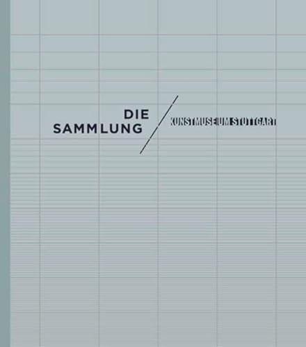 9783735600752: Die Sammlung: Kunstmuseum Stuttgart