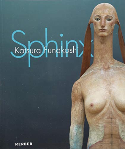 Stock image for Katsura Funakoshi: Sphinx for sale by ANARTIST