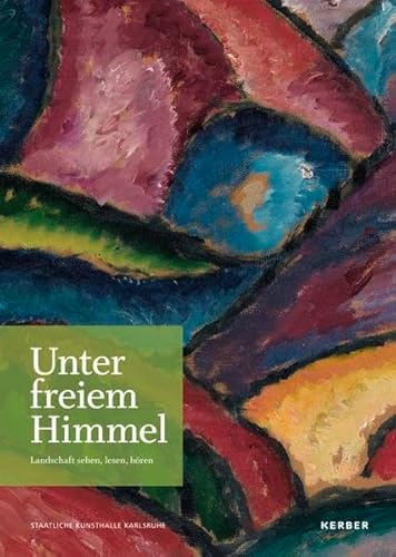 Stock image for Unter freiem Himmel: Landschaft sehen, lesen, hren for sale by medimops