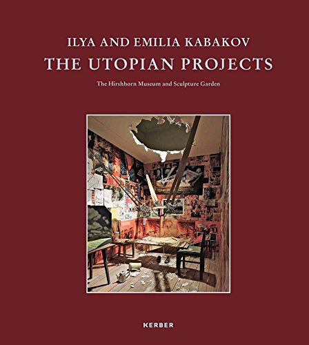 Imagen de archivo de Ilya and Emilia Kabakov: The Utopian Projects a la venta por ANARTIST