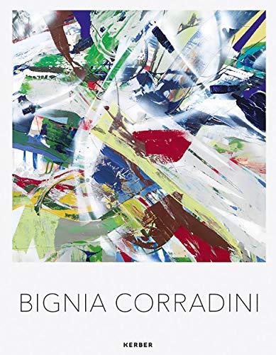 Beispielbild fr Bignia Corradini: Paintings 2000 "2018 zum Verkauf von Books From California