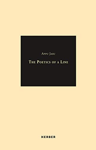 Beispielbild fr Appu Jasu: The Poetics of a Line. (Engl.) zum Verkauf von Antiquariat  >Im Autorenregister<