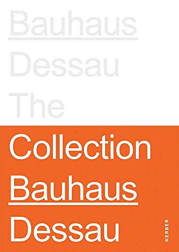 Imagen de archivo de Stiftung Bauhaus Dessau: The Collections a la venta por Brook Bookstore