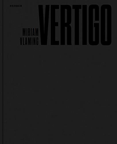 Stock image for Miriam Vlaming: Vertigo for sale by Aardvark Rare Books