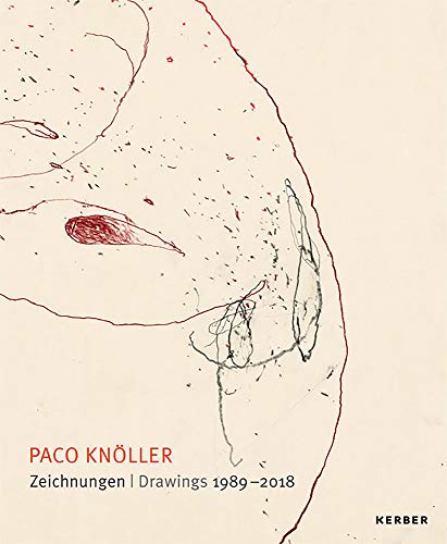 9783735606037: Paco Knller: Drawings 1989-2018