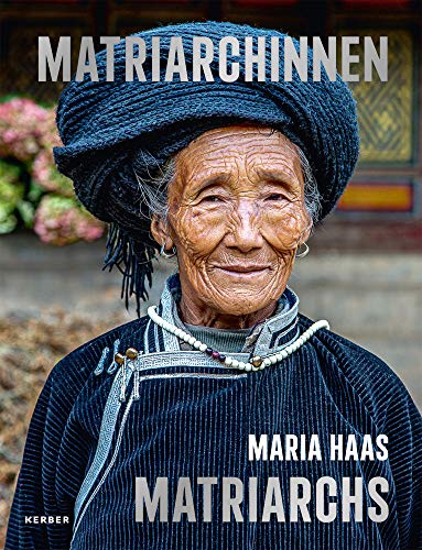 9783735607041: Matriarchinnen / Matriarchs: Die Drei Grossten Matriarchalen Gesellschaften / the Three Largest Matriarchal Societies