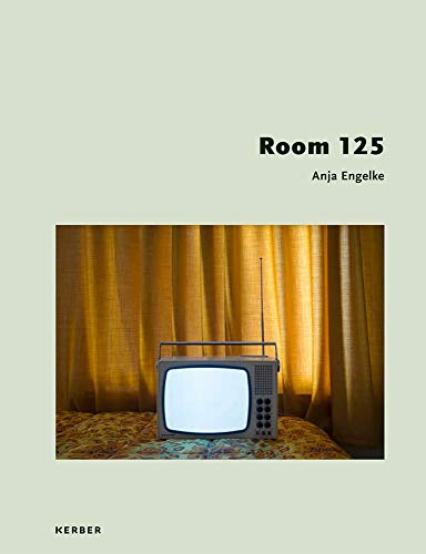 Imagen de archivo de Anja Engelke: Room 125 a la venta por ThriftBooks-Dallas