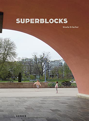 Beispielbild fr Gisela Erlacher Superblocks zum Verkauf von Buchpark