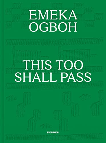Stock image for Emeka Ogboh - This Too Shall Pass for sale by Blackwell's