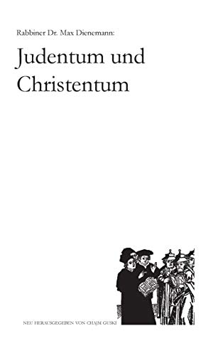 9783735718730: Max Dienemann: Judentum und Christentum