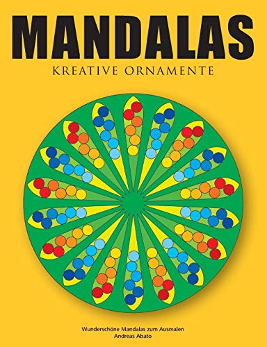 Beispielbild fr Mandalas - Kreative Ornamente:Wundersch ne Mandalas zum Ausmalen zum Verkauf von Ria Christie Collections