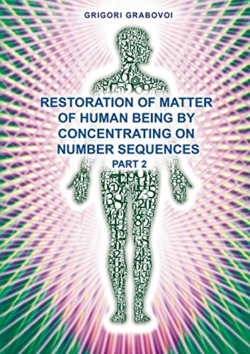 9783735720948: Restoration of Matter of Human Being by Concentrating on Number Sequence - Part 2