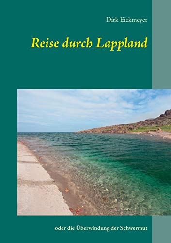 Beispielbild fr Reise durch Lappland zum Verkauf von medimops