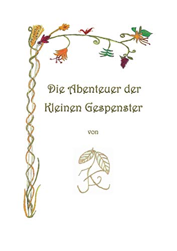 Stock image for Die Abenteuer der Kleinen Gespenster (German Edition) for sale by Lucky's Textbooks