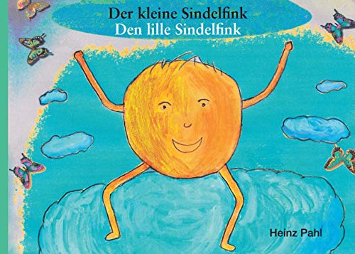 Stock image for Der kleine Sindelfink - Den lille Sindelfink for sale by Reuseabook