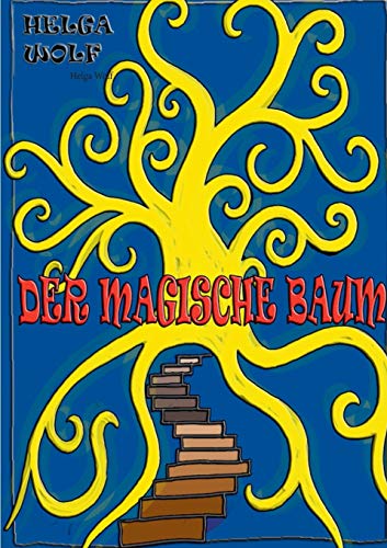 Beispielbild fr Der magische Baum (German Edition) zum Verkauf von Lucky's Textbooks