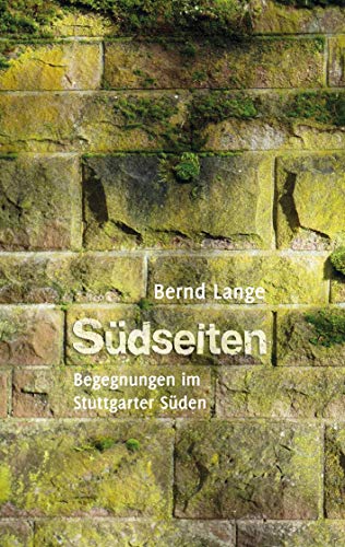 9783735739124: Sdseiten: Begegnungen im Stuttgarter Sden