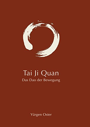 9783735740229: Tai JI Quan: Das Dao der Bewegung