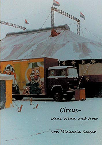 Beispielbild fr Circus - ohne Wenn und Aber zum Verkauf von medimops