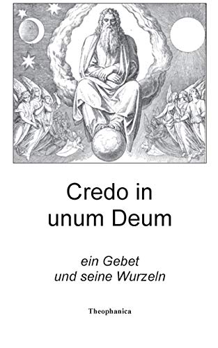 9783735757593: Credo in unum Deum: ein Gebet und seine Wurzeln