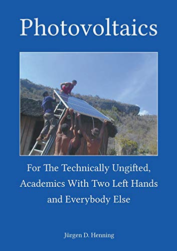 9783735758903: Photovoltaics for the technically ungifted: academics with two left hands and everybody else