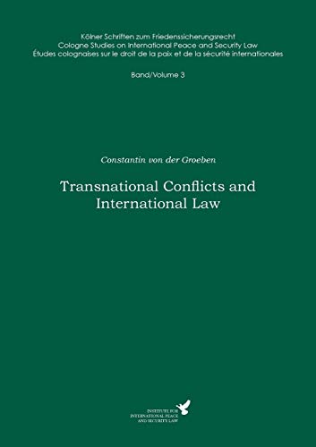 Stock image for Transnational Conflicts and International Law for sale by Lucky's Textbooks