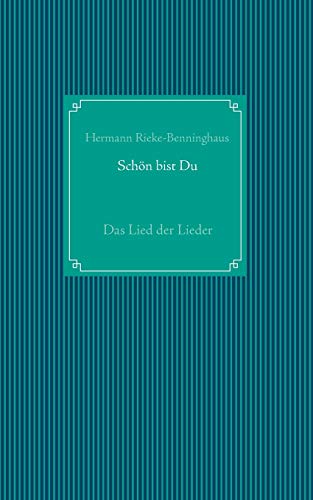 Beispielbild fr Schn bist Du Das Lied der Lieder zum Verkauf von PBShop.store US