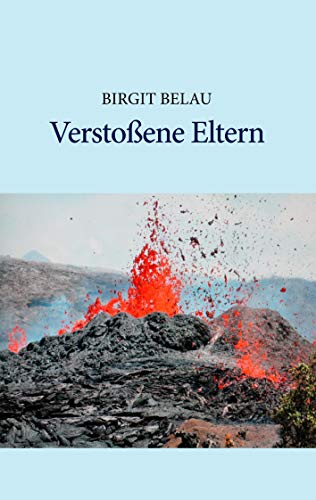 9783735769411: Verstossene Eltern