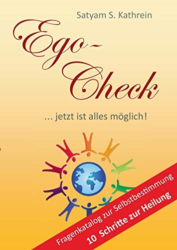 Stock image for Ego-Check: . jetzt ist alles mglich! for sale by medimops