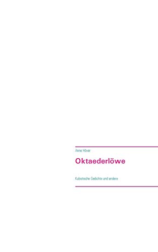 9783735786357: Oktaederlwe: Kubistische Gedichte und andere