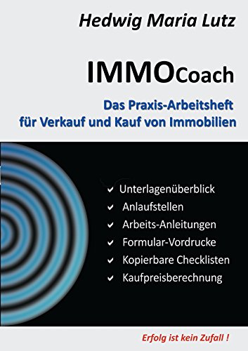 Beispielbild fr IMMO Coach: Das Praxis-Arbeitsheft fr Verkauf und Kauf von Immobilien zum Verkauf von medimops