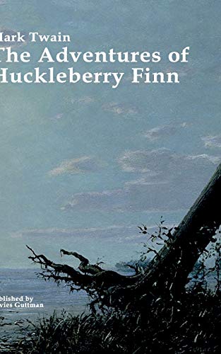 THE ADVENTURES OF HUCKLEBERRY FINN - Mark Twain